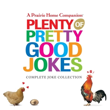 Plenty of Pretty Good Jokes (Prairie Home Companion) - Book  of the Pretty Good Jokes