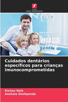 Paperback Cuidados dentários específicos para crianças imunocomprometidas [Portuguese] Book
