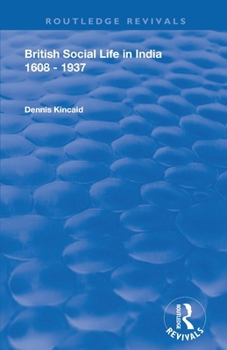 British social life in India, 1608-1937
