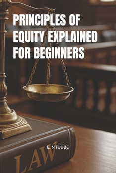 Paperback Principles of Equity Explained for Beginners Book