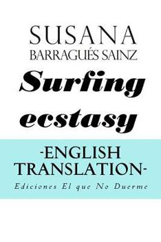 Paperback Surfing Ecstasy. English translation. Book