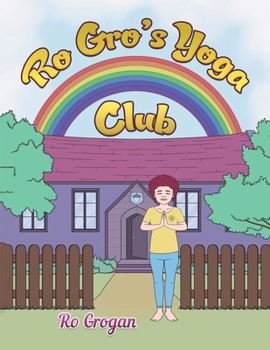 Paperback Ro Gro's Yoga Club Book