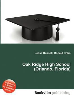 Paperback Oak Ridge High School (Orlando, Florida) Book