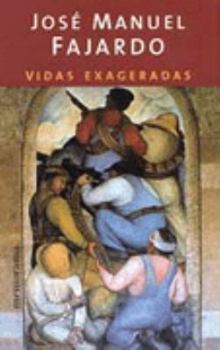 Paperback Vidas Exageradas [Spanish] Book