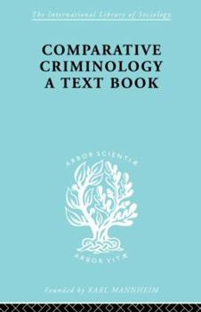 Paperback Comparative Criminology: A Textbook Book