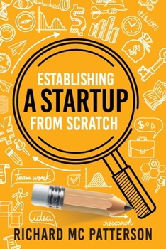 Paperback Establishing A Startup From Scratch Book