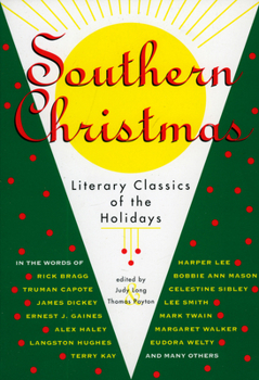 Southern Christmas Literary Classics of the Holidays (Christmas)