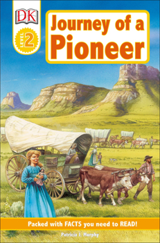Paperback Journey of a Pioneer: DK Readers L2 Book