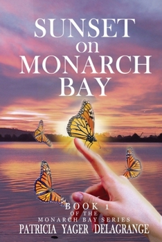 Paperback Sunset on Monarch Bay Book