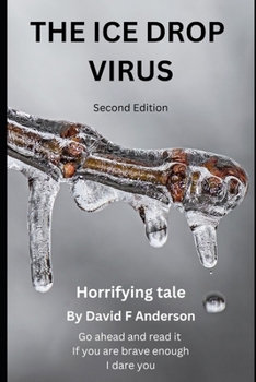 Paperback The Ice Drop Virus Book