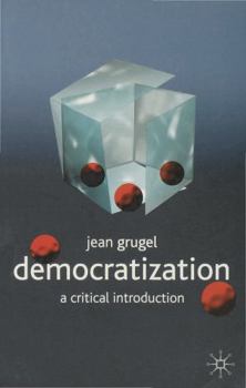 Paperback Democratization: A Critical Introduction Book
