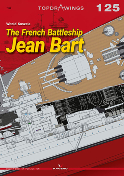 Paperback The French Battleship Jean Bart Book