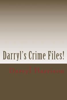 Paperback Darryl's Crime Files Book