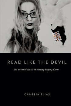 Paperback Read Like the Devil: The essential course in reading playing cards Book