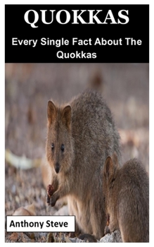 Paperback Quokkas: Every Single Fact About The Quokkas Book