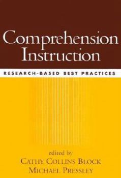 Paperback Comprehension Instruction: Research-Based Best Practices Book