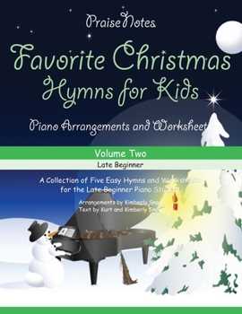 Favorite Christmas Hymns for Kids (Volume 2): A Collection of Five Easy Hymns for the Early and Late Beginner