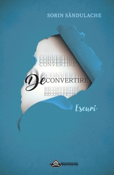 Paperback Deconvertire [Romanian] Book