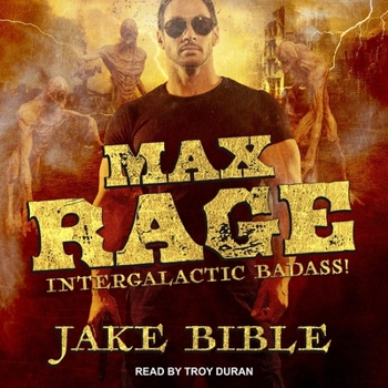 Audio CD Max Rage: Intergalactic Badass! Book
