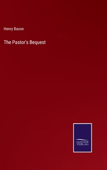 Hardcover The Pastor's Bequest Book