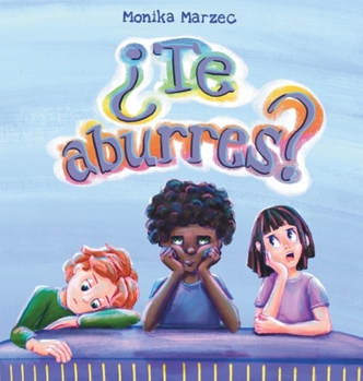 Hardcover ¿Te aburres? [Spanish] Book