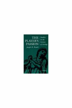 Paperback The Player's Passion: Studies in the Science of Acting Book
