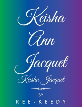 Paperback Keisha Ann Jacquet Book