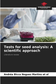 Paperback Tests for seed analysis: A scientific approach Book