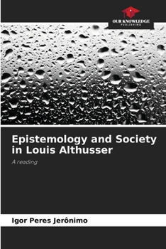 Paperback Epistemology and Society in Louis Althusser Book