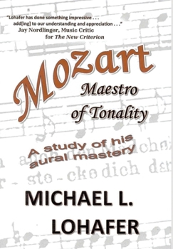 Hardcover Mozart: Maestro of Tonality Book