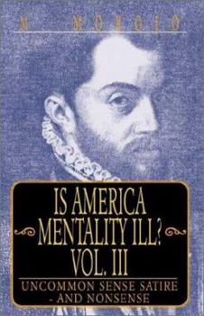 Paperback Uncommon Sense and Nonsense, Vol III Book