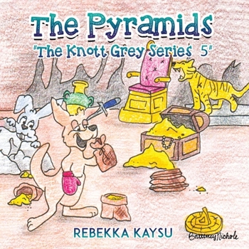 Paperback Knott Grey Series 5: The Pyramids Book