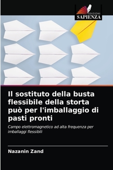 Paperback Il sostituto della busta flessibile della storta può per l'imballaggio di pasti pronti [Italian] Book