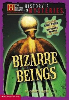 Paperback History Channel: History's Mysteries: Bizarre Beings Book