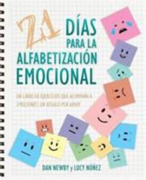 Paperback 21 Días para la Alfabetización Emocional: Un Libro de Ejercicios Que Acompaña a Emociones: un Regalo Por Abrir [Spanish] Book