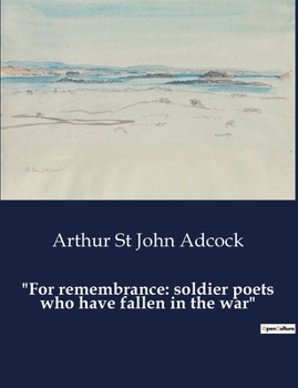 Paperback "For remembrance: soldier poets who have fallen in the war" Book