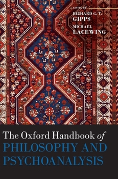 Hardcover Oxford Handbook of Philosophy and Psychoanalysis Book