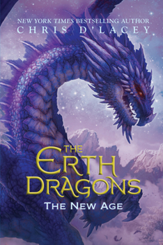 Hardcover The New Age (the Erth Dragons #3): Volume 3 Book