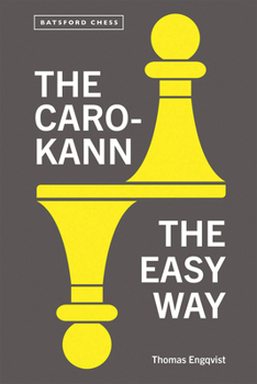 Paperback The Caro-Kann: The Easy Way Book
