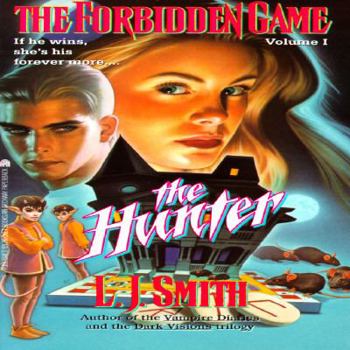 The Hunter - Book #1 of the Forbidden Game