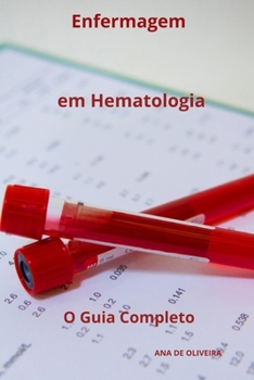 Paperback Enfermagem em Hematologia O Guia Completo [Portuguese] Book