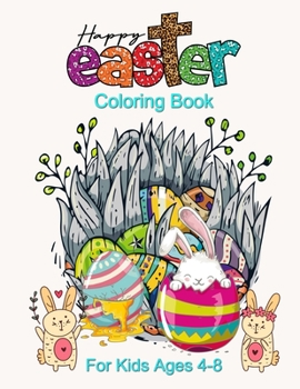 Paperback Easter Coloring Book Kids Ages 4-8: Easter Egg Coloring Book For Kids, Easter Egg Mandala Coloring Book