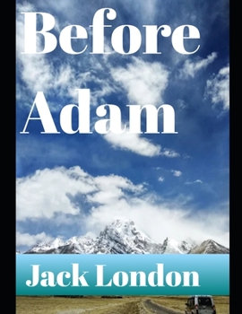 Paperback Before Adam (annotated) Book