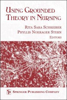 Hardcover Using Grounded Theory In Nursing Book