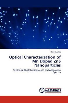 Paperback Optical Characterization of MN Doped Zns Nanoparticles Book