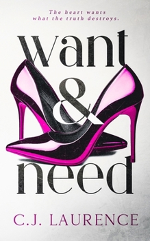 Paperback Want and Need: A steamy contemporary romance novel Book