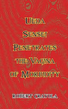 Paperback Ueda Sensei Penetrates the Vagina of Morbidity Book