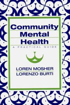 Paperback Community Mental Health: A Practical Guide Book