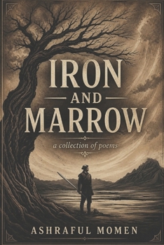 Paperback IRON AND MARROW: a collection of poems Book