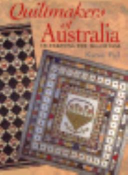 Paperback Quiltmakers of Australia: Celebrating the Traditions Book